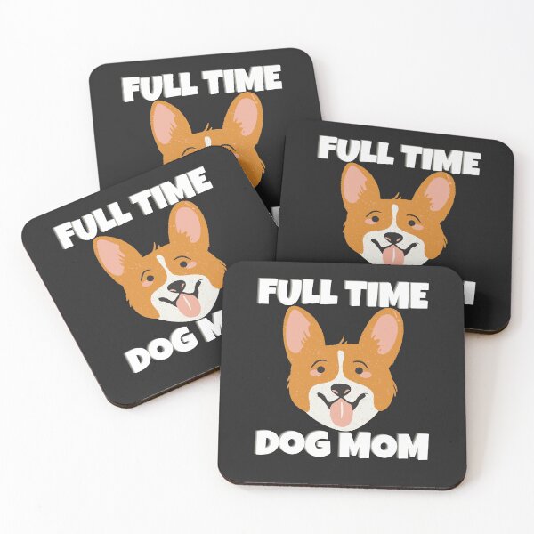 Item preview, Full Time Dog Mom designed and sold by MohitJain1109.
