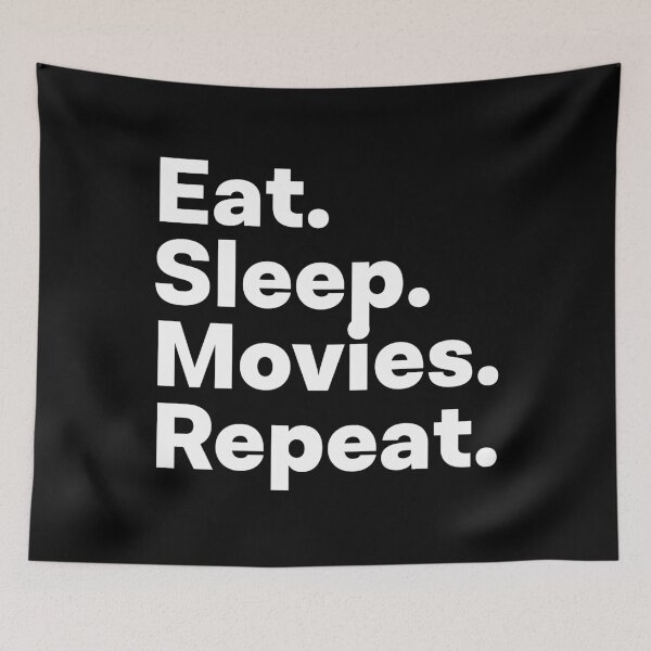 Item preview, Eat Sleep Movies Repeat designed and sold by teesaurus.