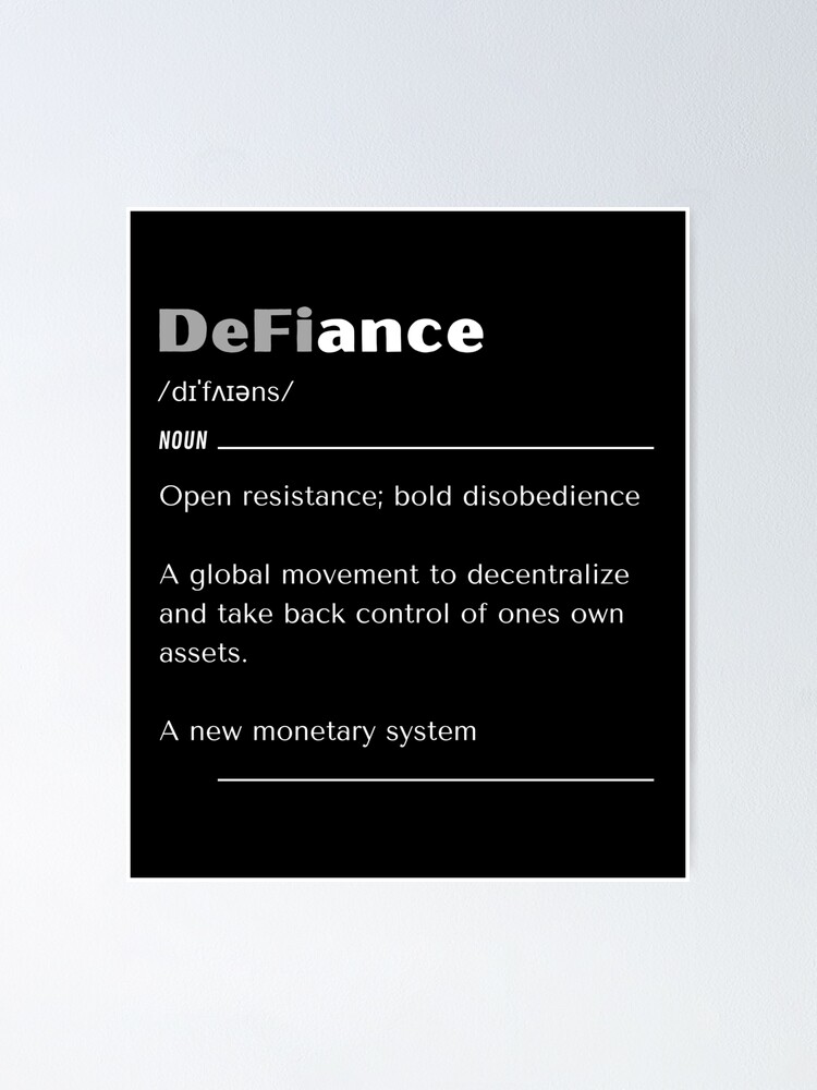 defiance-definition-poster-for-sale-by-fameuxdesigns-redbubble