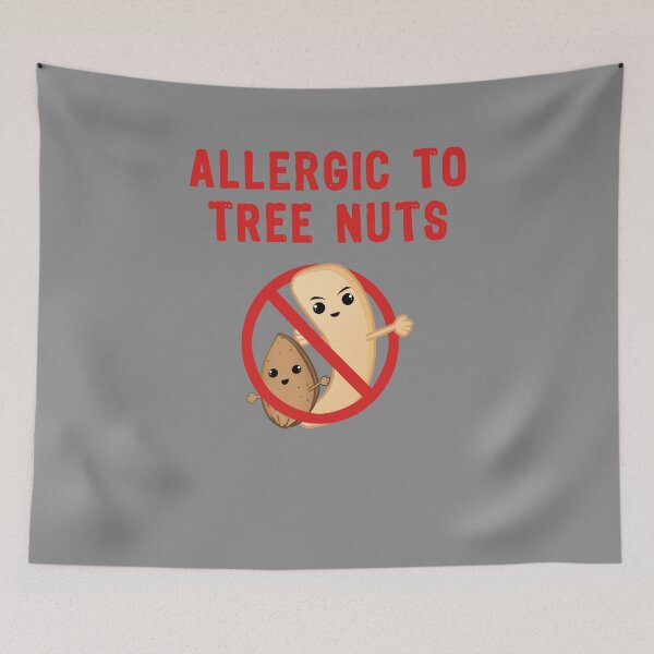 Item preview, Allergic to Tree Nuts - Nut Allergy designed and sold by tealbubble.