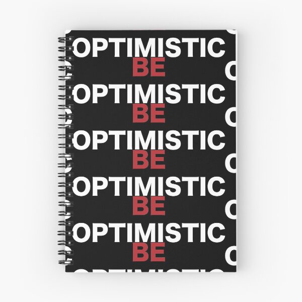 Item preview, be optimistic designed and sold by waleedmurad.