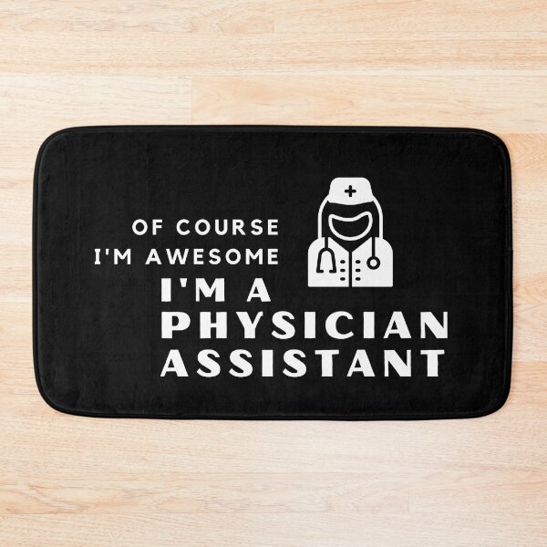Item preview, I'm An Awesome Physician Assistant designed and sold by nincee.
