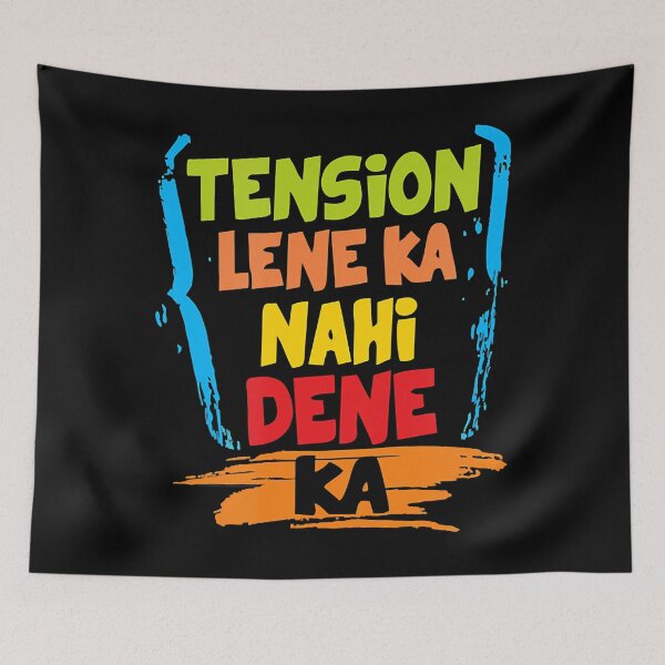 Item preview, Tension Lene Ka Nahi Dene Ka designed and sold by RussellRoss.