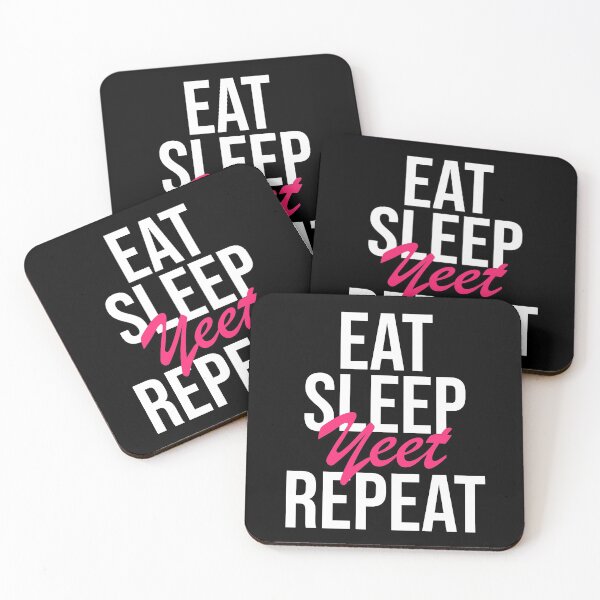 Item preview, Eat Sleep Yeet Repeat  designed and sold by Tridev-Designs.