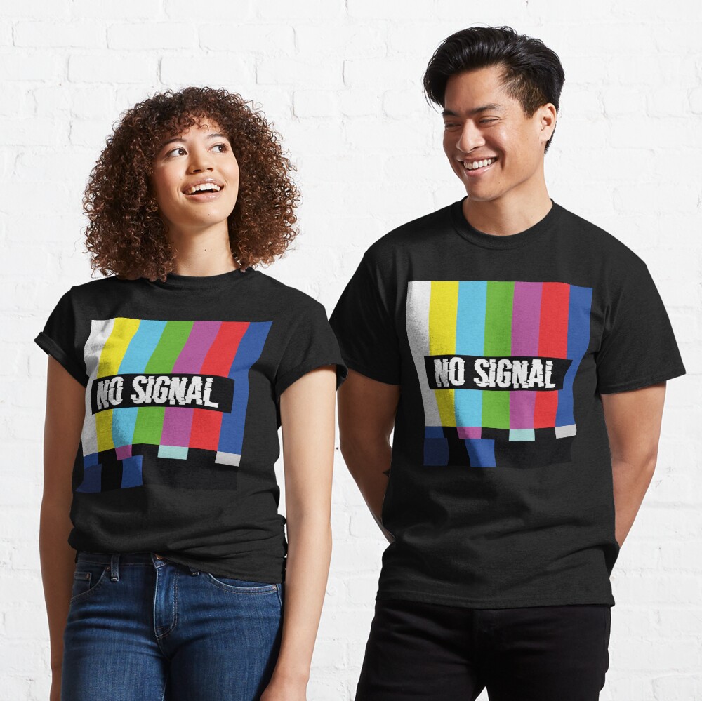 no signal t shirt