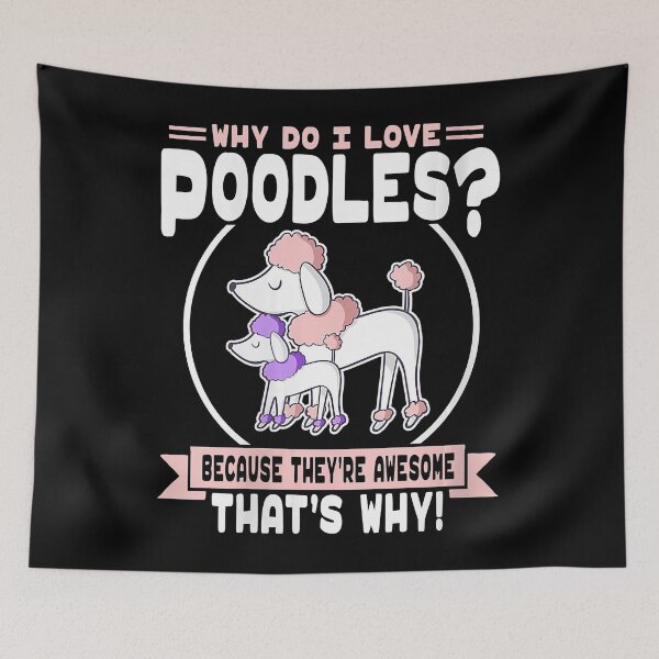 Item preview, Womens Why Do I Love Poodles designed and sold by PatelLayla.