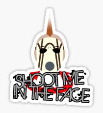 Face McShooty- Borderlands 2 (Simplified Face&Quote) Sticker