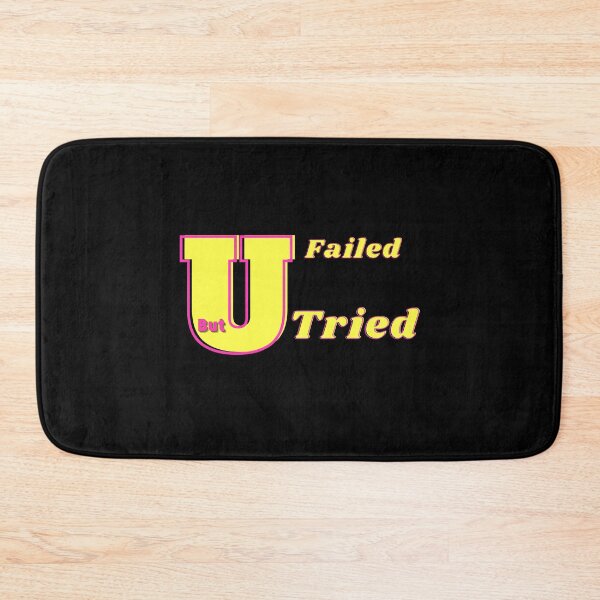 Item preview, You Failed but you Tried designed and sold by MyMotivation.