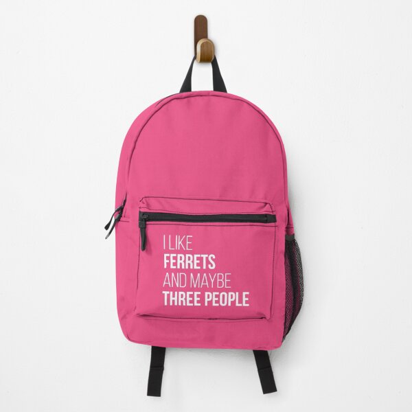 I Like Ferrets And Maybe Three People for Women Backpack