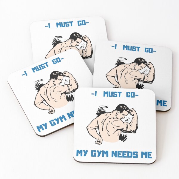 Item preview, I Must Go My Gym Needs Me  designed and sold by Trendytstore.