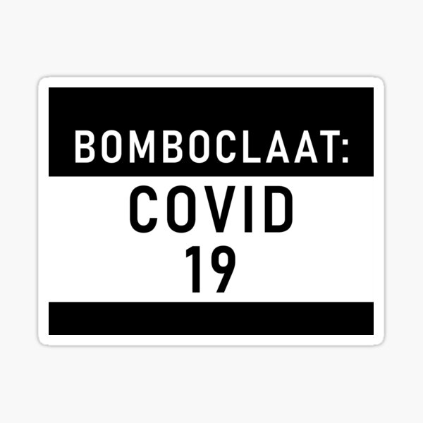 Item preview, bomboclaat: covid 19 designed and sold by violetcho.