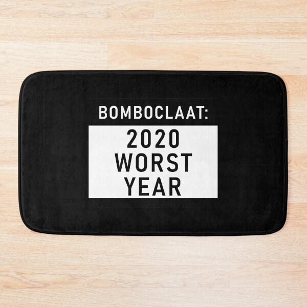 Item preview, bomboclaat: 2020 worst year designed and sold by violetcho.