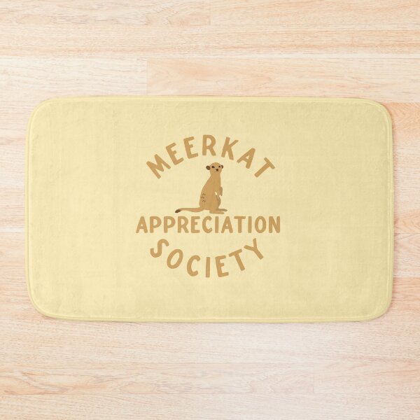 Item preview, Meerkat appreciation society designed and sold by jazzydevil.