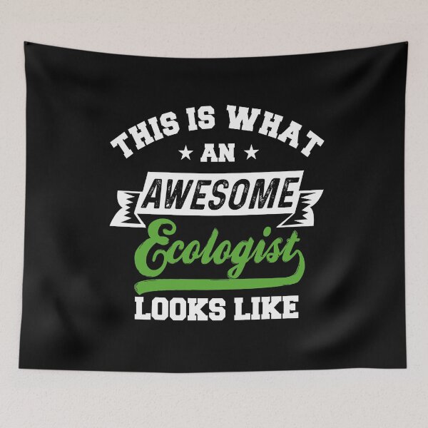 Item preview, This is what an awesome Ecologist looks like designed and sold by NeXore.