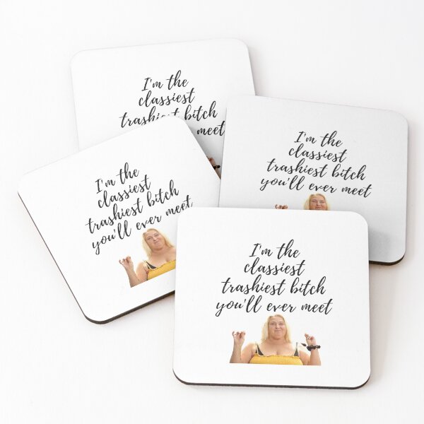 Item preview, 90 Day Fiance - Angela - Im the trashiest classiest bitch youll ever meet designed and sold by LeoSpaceman.