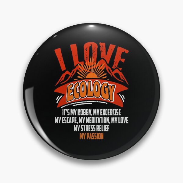Item preview, I love Ecology Hobby Exercise Love Passion designed and sold by NeXore.