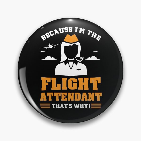 Item preview, Stewardess Gift - Because I'm The Flight Attendant That's Why designed and sold by Sandra78.