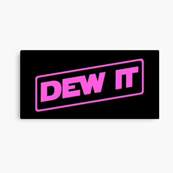 Dew it (Pink) Canvas Print
