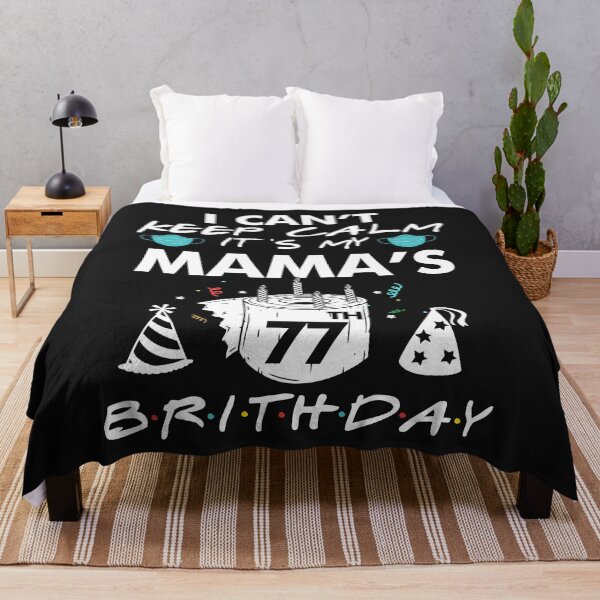 Item preview, 77 Birthday T-Shirt I Can't Keep Calm It's My Mama's 1943 Birthday Gift designed and sold by UriahKoch.