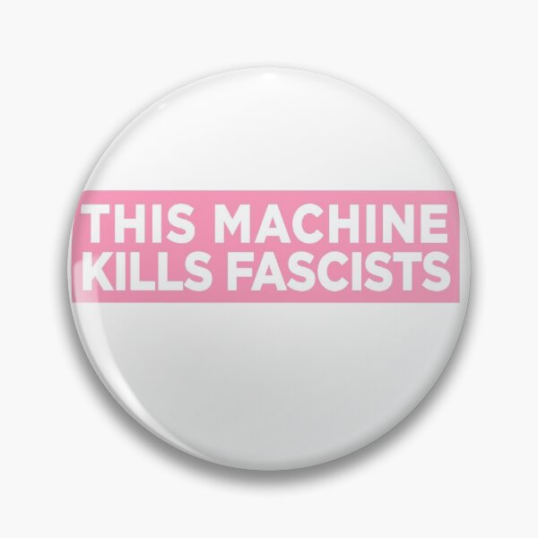 Item preview, This Machine Kills Fascists Bumper Pink Rock designed and sold by peachyline.