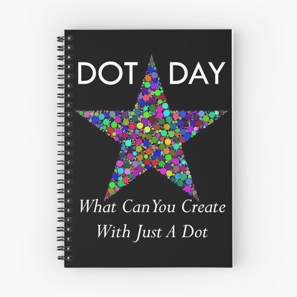 Item preview, International Dot Day 2020 What Can You Create With Just A Dot Great Star Dot Day designed and sold by naworas.