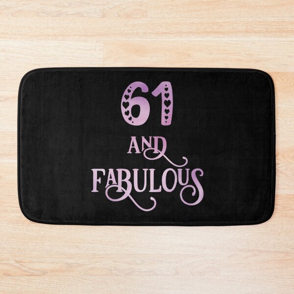 Item preview, Women 61 Years Old And Fabulous 61st Birthday Party design designed and sold by Grabitees.
