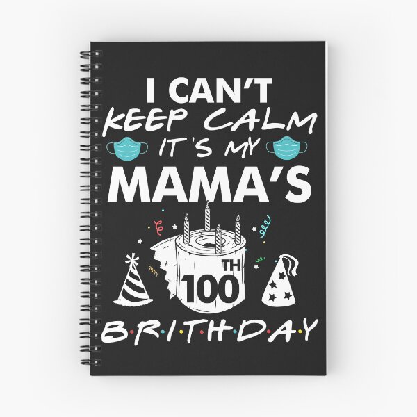 Item preview, 100 Birthday T-Shirt I Can't Keep Calm It's My Mama's 1920 Birthday Gift designed and sold by UriahKoch.