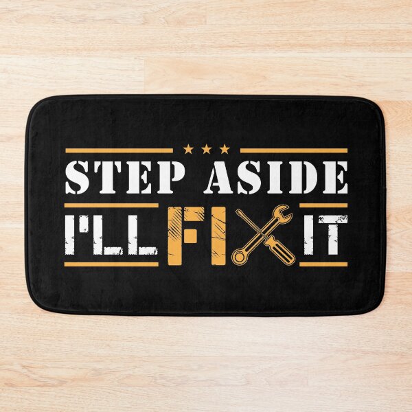 Item preview, Mechanic Gift - Step Aside I'll Fix It designed and sold by Sandra78.