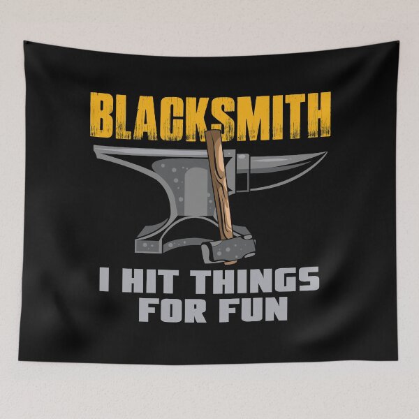 Item preview, Blacksmith Anvil - I Hit Things For Fun designed and sold by Sandra78.