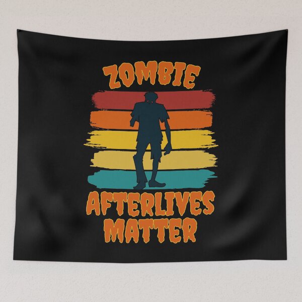 Item preview, Zombie Afterlives Matter designed and sold by azmndesigns.