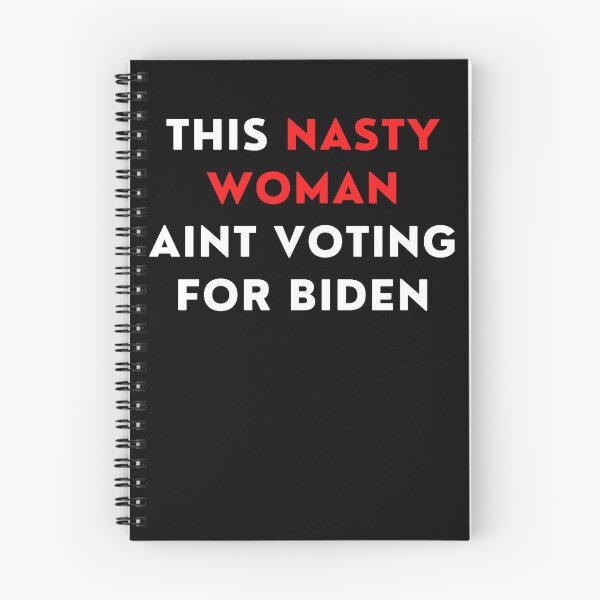 Item preview, This Nasty Woman Aint Voting For Biden designed and sold by BigBoyShop.