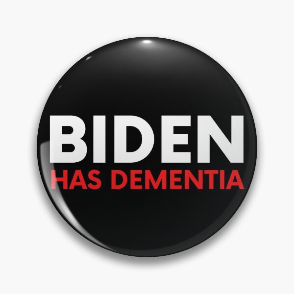Item preview, Biden Has Dementia designed and sold by BigBoyShop.
