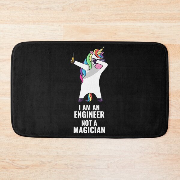 Item preview, I AM AN ENGINEER NOT A MAGICIAN! designed and sold by zombiesmasher.