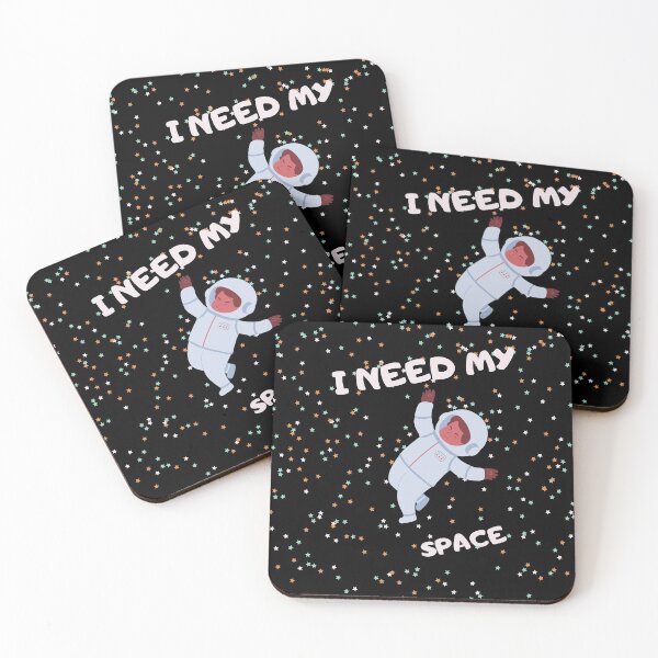 Item preview, I Need My Space  designed and sold by Trendytstore.