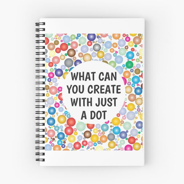 Item preview, International Dot Day 2020 What Can You Create With Just A Dot Great Dot Day designed and sold by naworas.