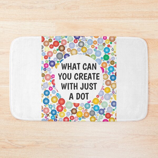 Item preview, International Dot Day 2020 What Can You Create With Just A Dot Great Dot Day designed and sold by naworas.