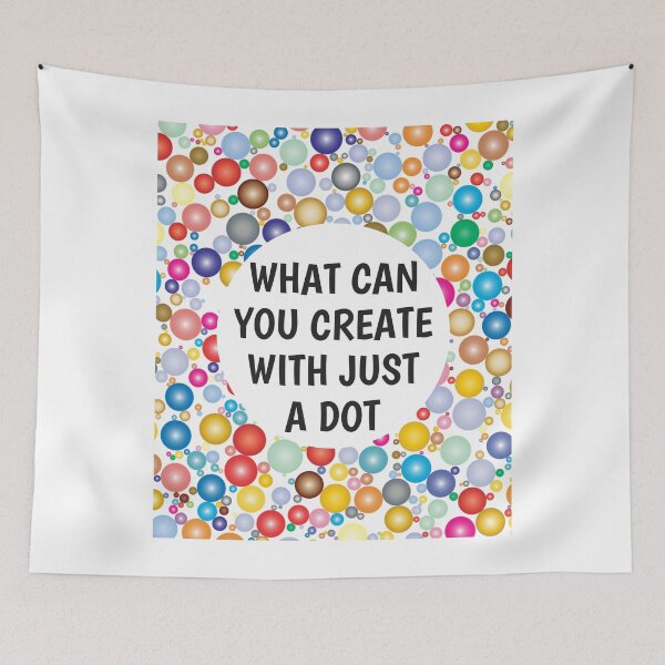Item preview, International Dot Day 2020 What Can You Create With Just A Dot Great Dot Day designed and sold by naworas.