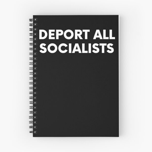 Item preview, Deport All Socialists designed and sold by BigBoyShop.