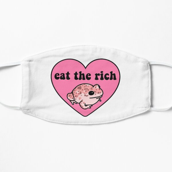 Eat The Rich Frog Flat Mask
