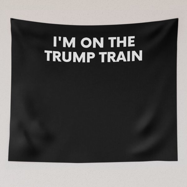 Item preview, I'm On The Trump Train designed and sold by BigBoyShop.