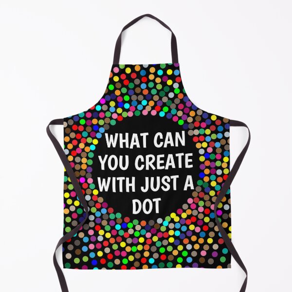 Item preview, International Dot Day 2020 What Can You Create With Just A Dot Great Dot Day designed and sold by naworas.