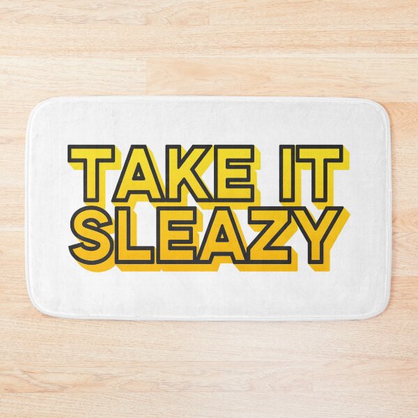 Item preview, "Take It Sleazy" designed and sold by aperte.