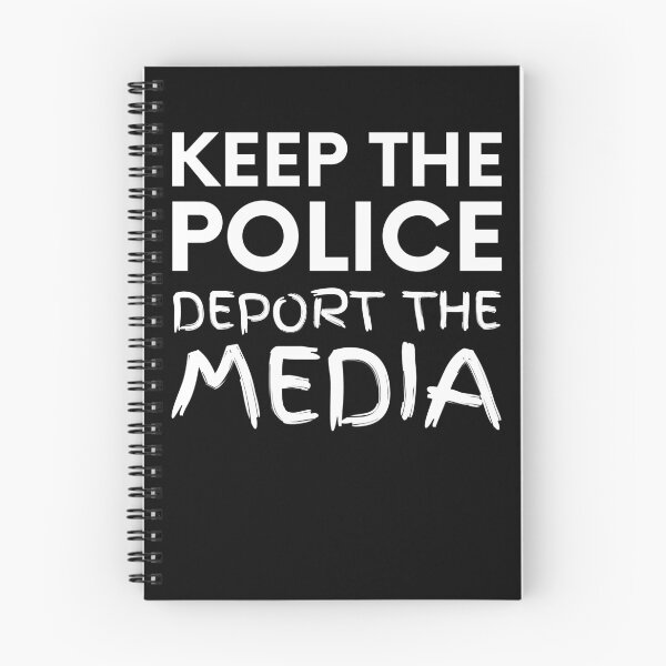 Item preview, Keep The Police, Deport The Media designed and sold by BigBoyShop.