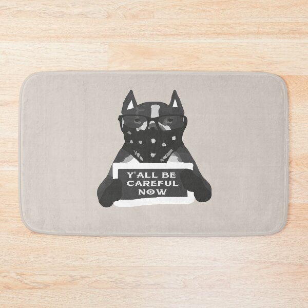 Item preview, Y'all be careful now  designed and sold by TheaDesign.