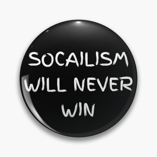 Item preview, Socialism Will Never Win designed and sold by BigBoyShop.