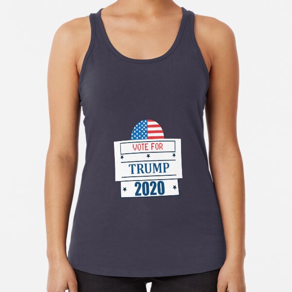 Vote For President Donald Trump 2020 Racerback Tank Top