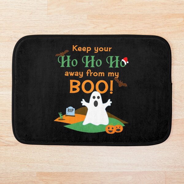 Item preview, Keep your Ho Ho Ho away from my Boo! designed and sold by TeeZenDesigns.
