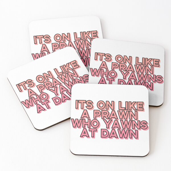 Item preview, "It's On Like a Prawn Who Yawns at Dawn" designed and sold by aperte.
