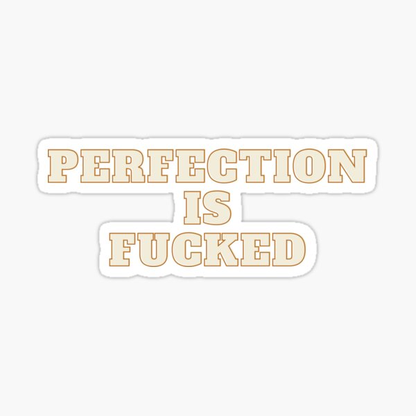 Artikel-Vorschau von Perfektion wird gefickt, designt und verkauft von flying-flamingo.