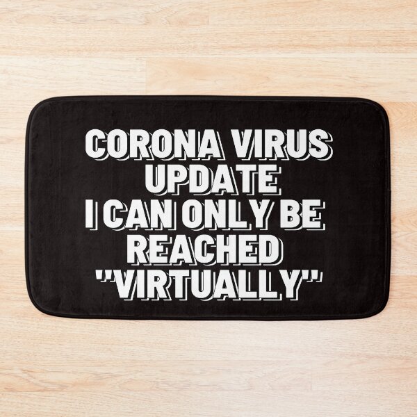 Item preview, Corona Virus Update designed and sold by starshiporion.